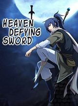 Heaven Defying Sword ดาบแห่งสวรรค์