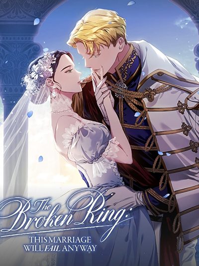 The Broken Ring – This Marriage Will Fail Anyway ตอนที่ 57